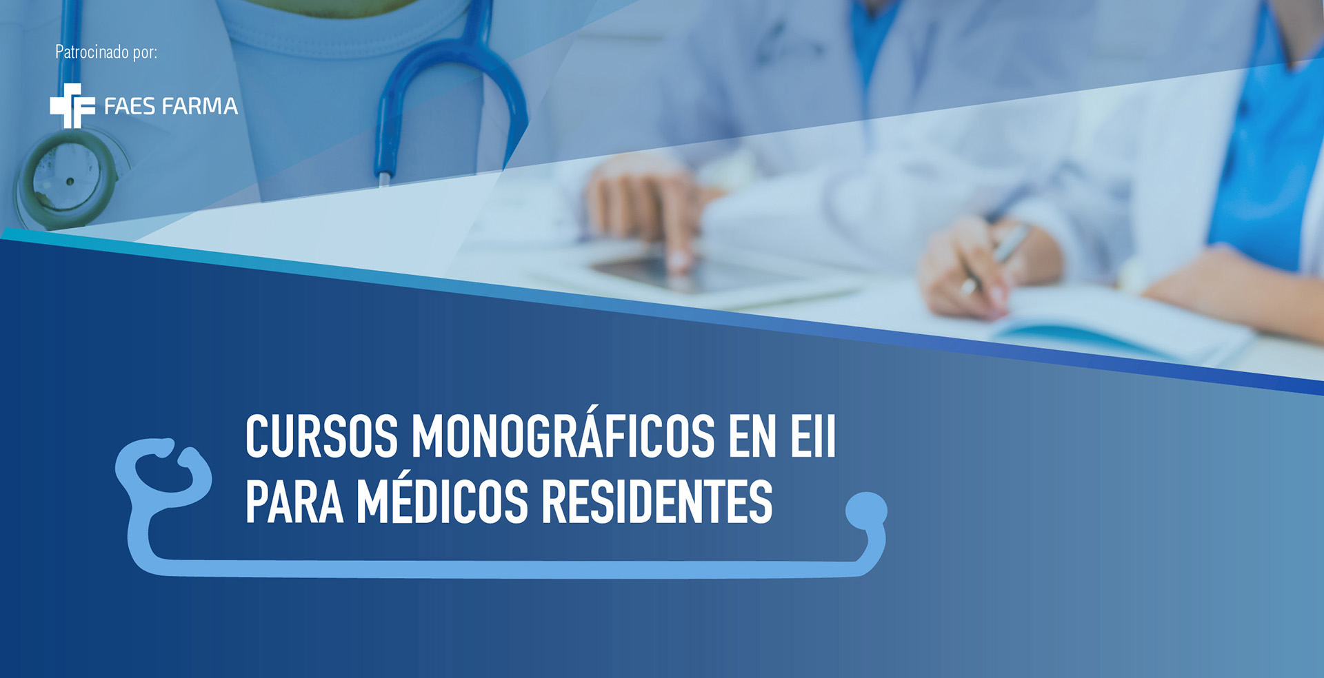 Convocatoria Cursos Monográficos en EII Para médicos residentes